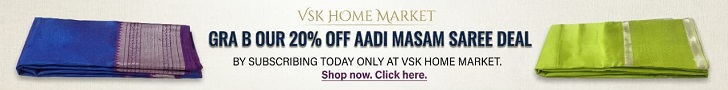 Celebrate Aadi Masam with 15% discount on sarees only at VSK Home Market Shop now. Click here.