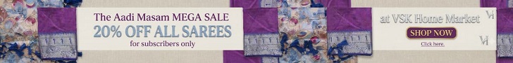 Your favorite Aadi Masam sarees are now 15% off only at VSK Home Market Shop now. Click here.